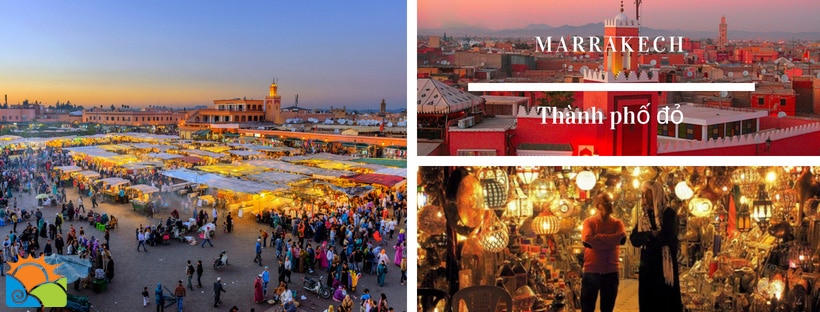 Khám phá Marrakech - Thành phố đỏ của Ma-rốc - Tour du lịch maroc